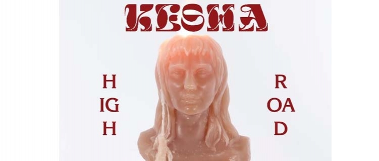 “High Road”: Kesha revela data de lançamento e tracklist de novo álbum